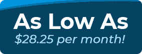 As Low As! $28.25 per month!